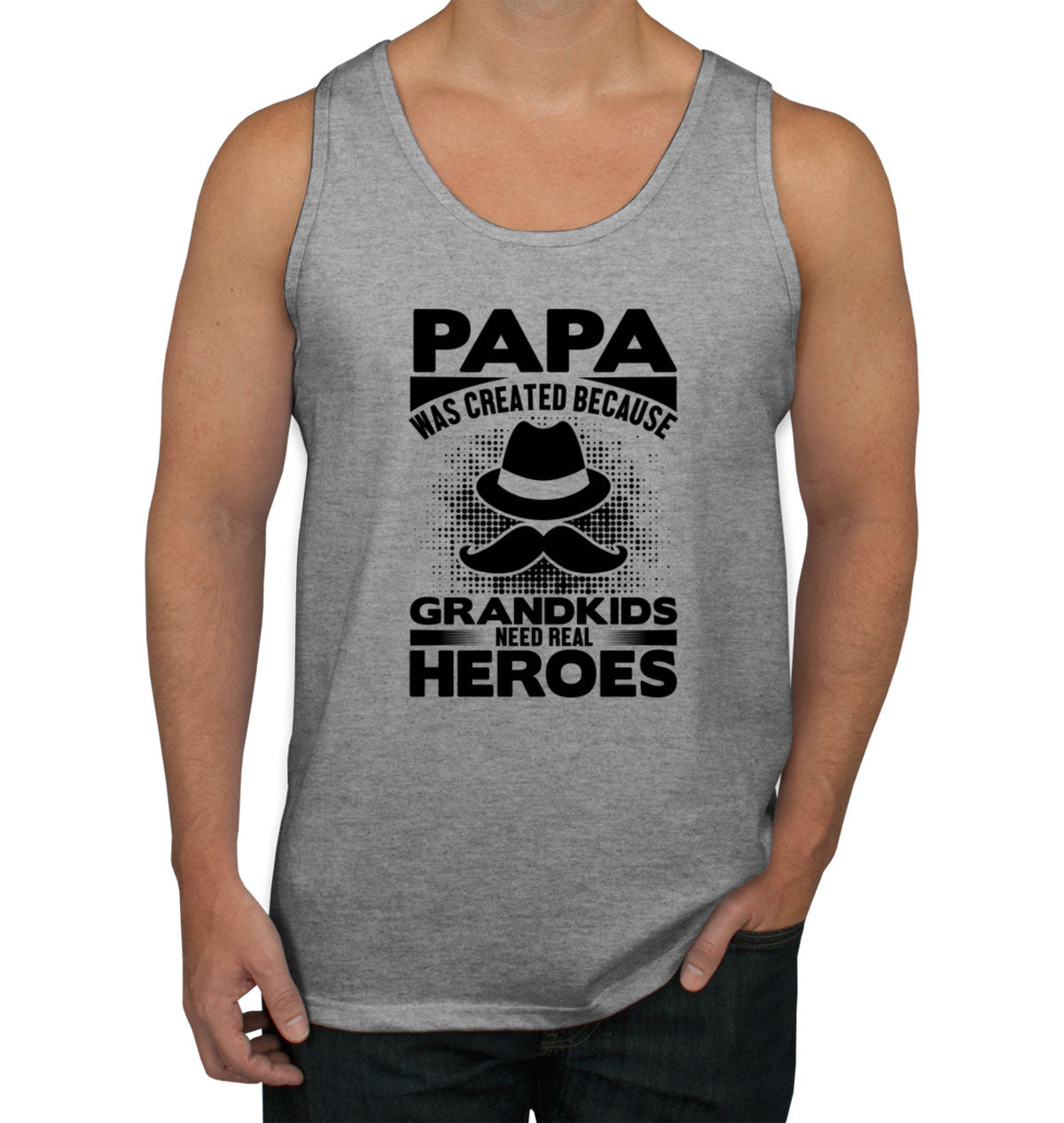Papa Was Created Because Grandkids Need Real Heroes Men's Tank Top