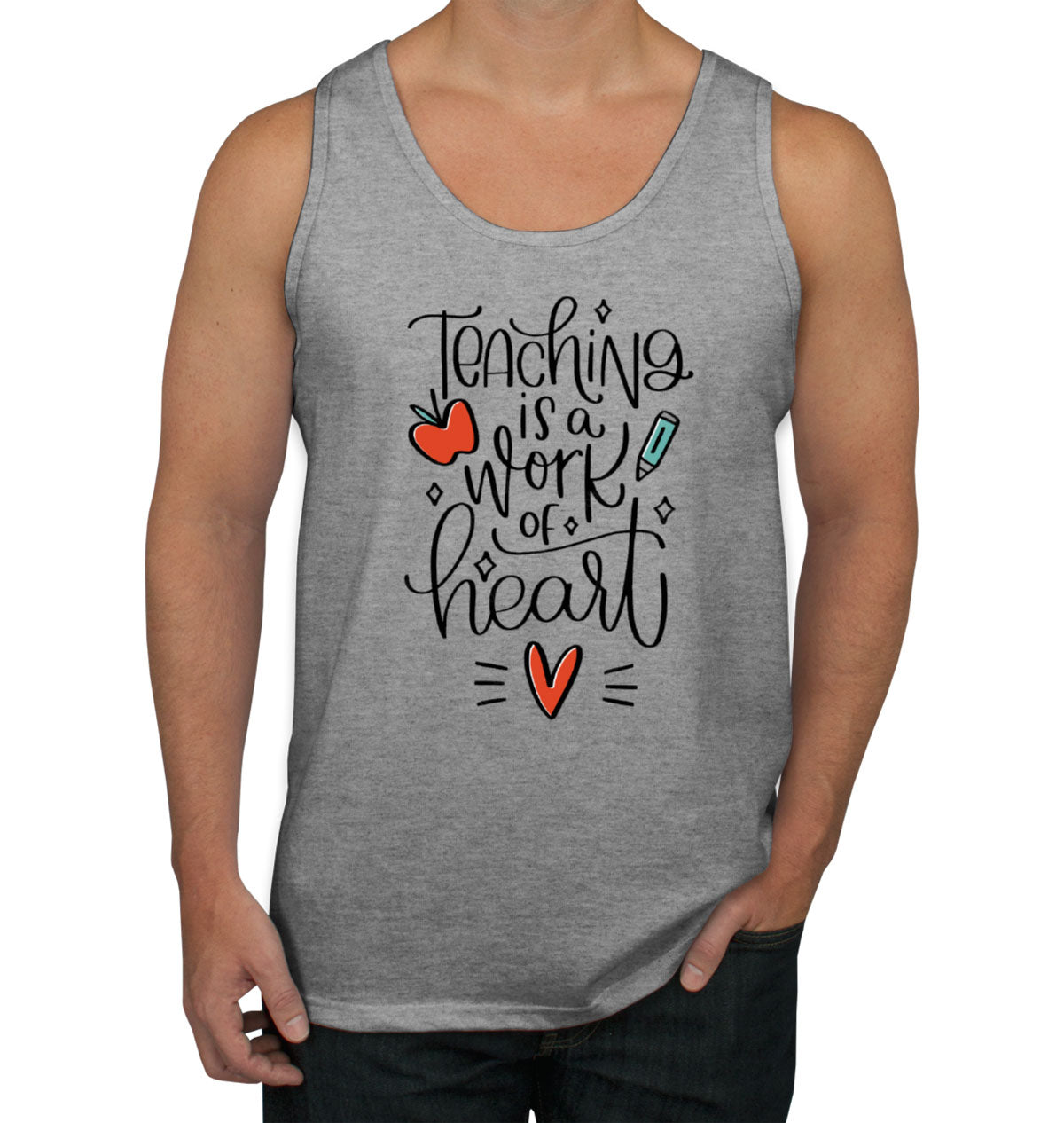 Teaching Is A Work Of Heart Teacher's Day Men's Tank Top