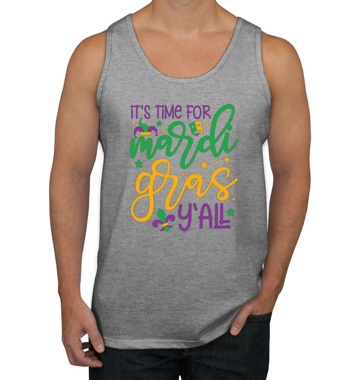 It's Time For Mardi Gras Y'All Men's Tank Top