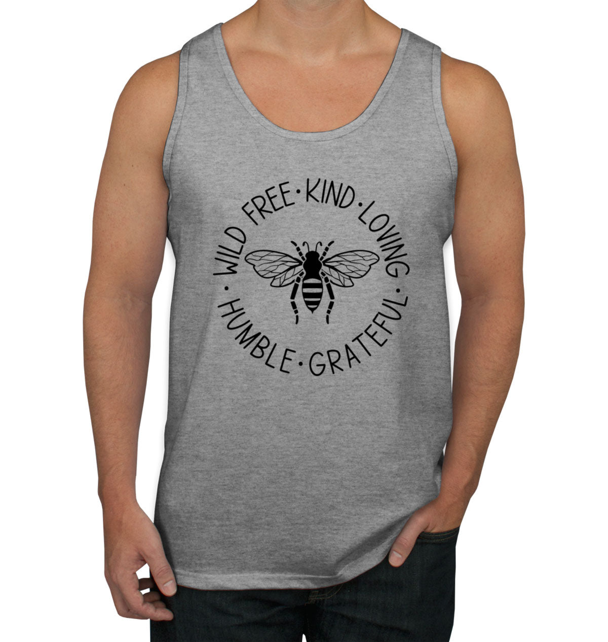 Wild Free Kind Loving Humble Grateful Bee Men's Tank Top