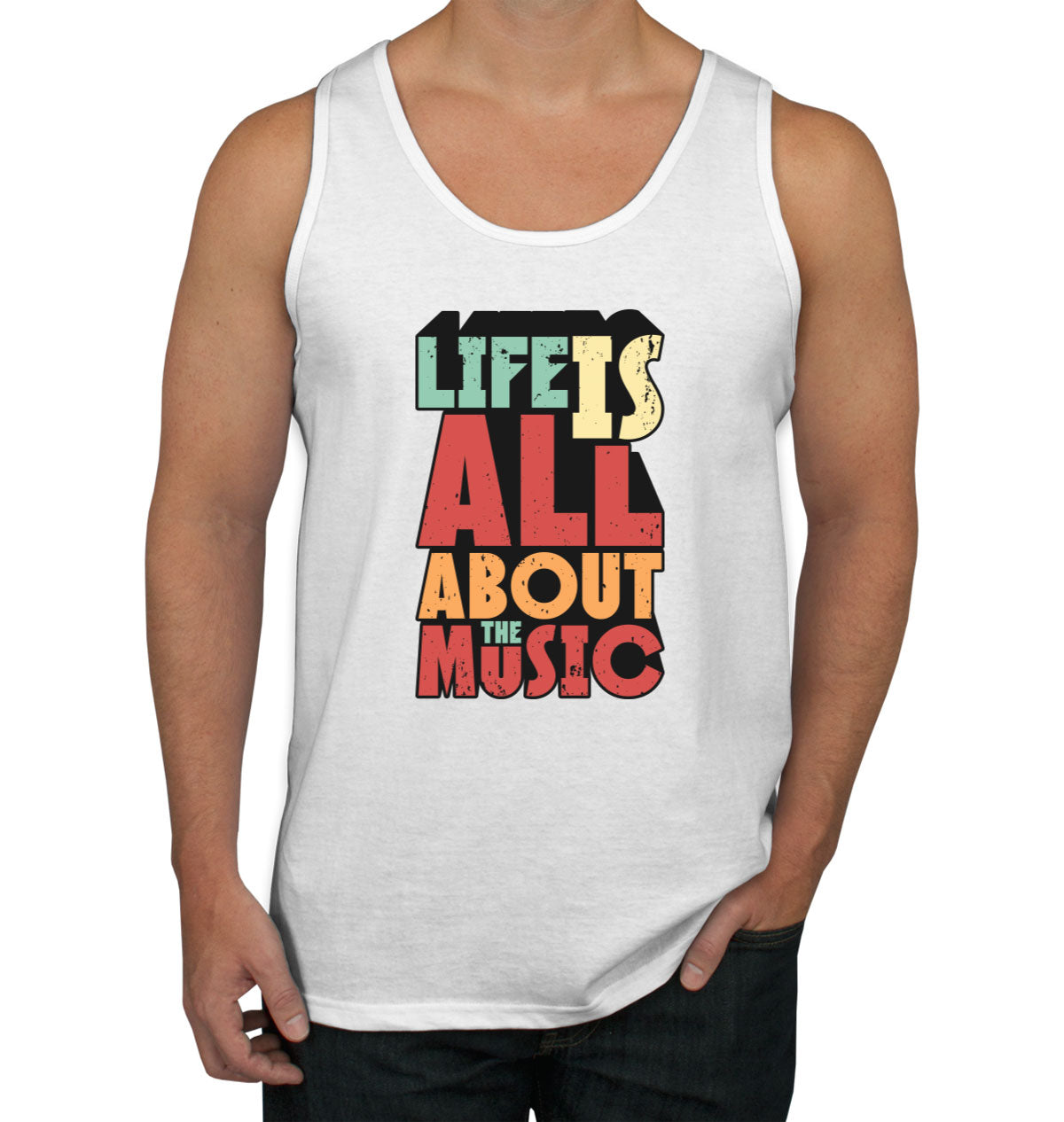 Life Is All About The Music Men's Tank Top