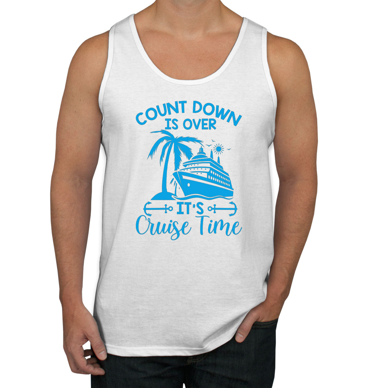 Countdown Is Over It's Cruise Time Men's Tank Top