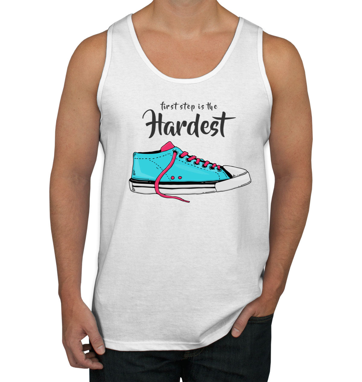 First Step Is The Hardest Men's Tank Top