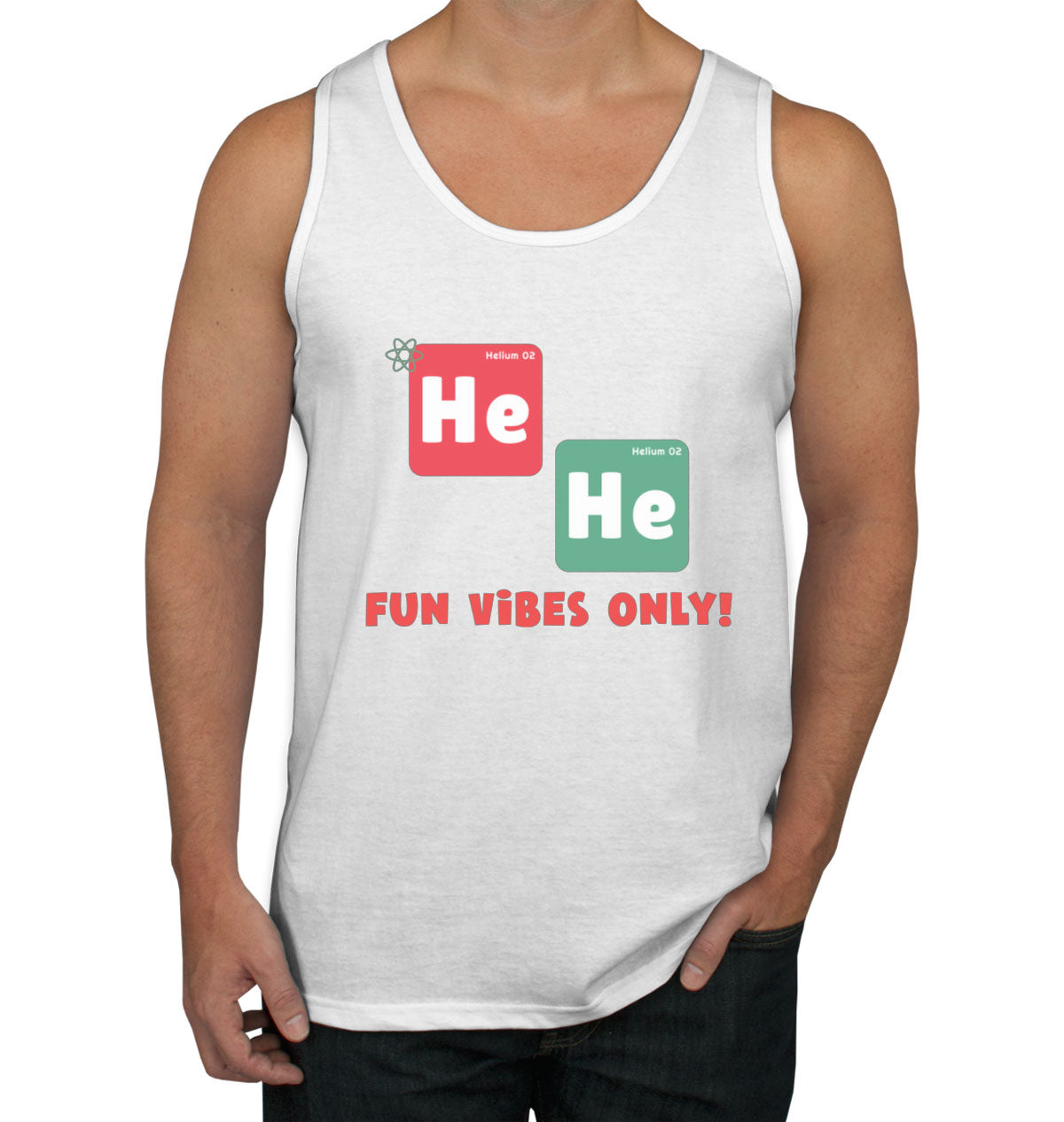 He He Fun Vibes Only Funny Periodic Table Men's Tank Top