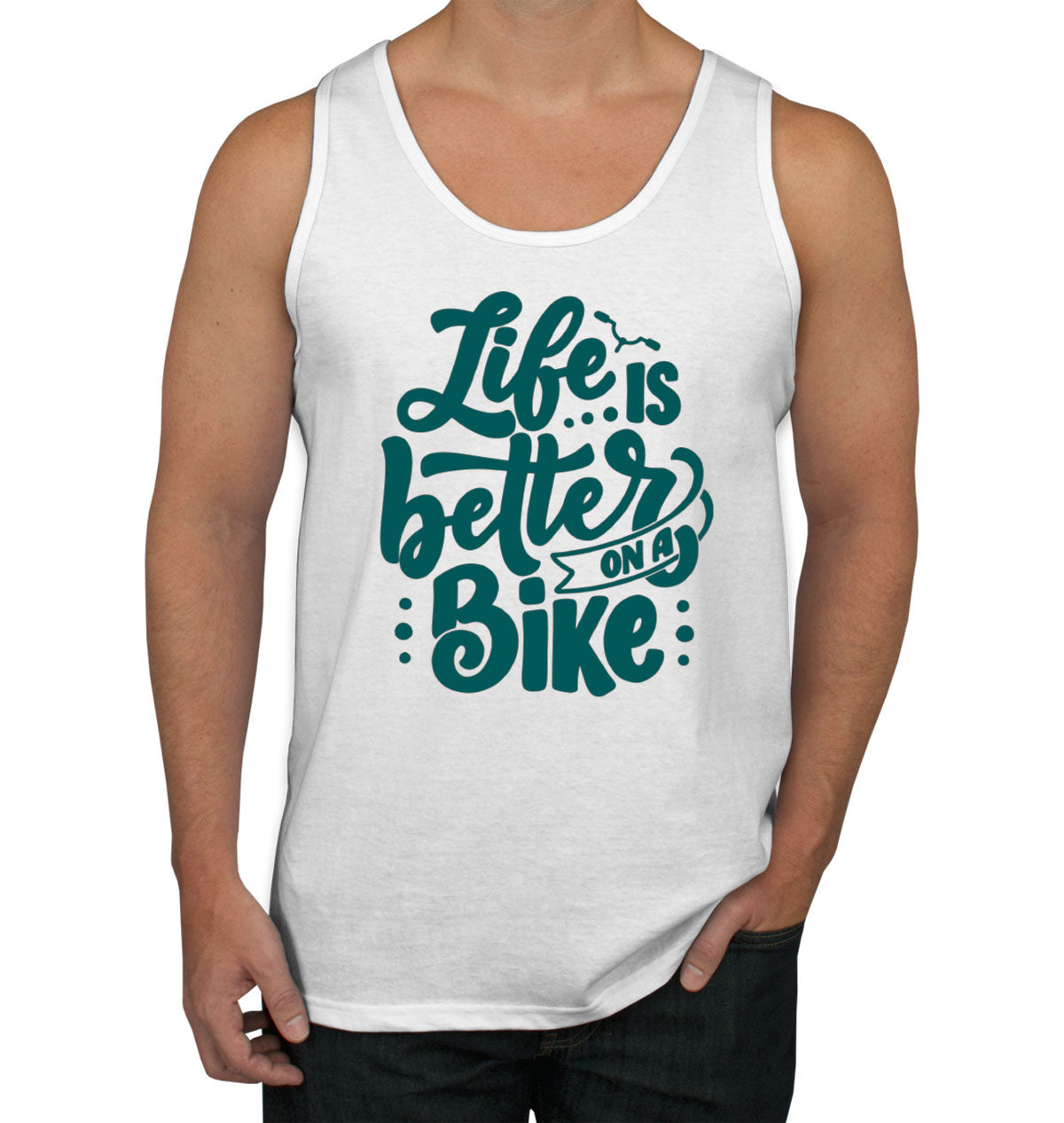 Life Is Better On A Bike Men's Tank Top