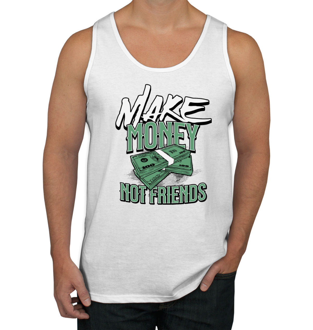 Make Money Not Friends Men's Tank Top