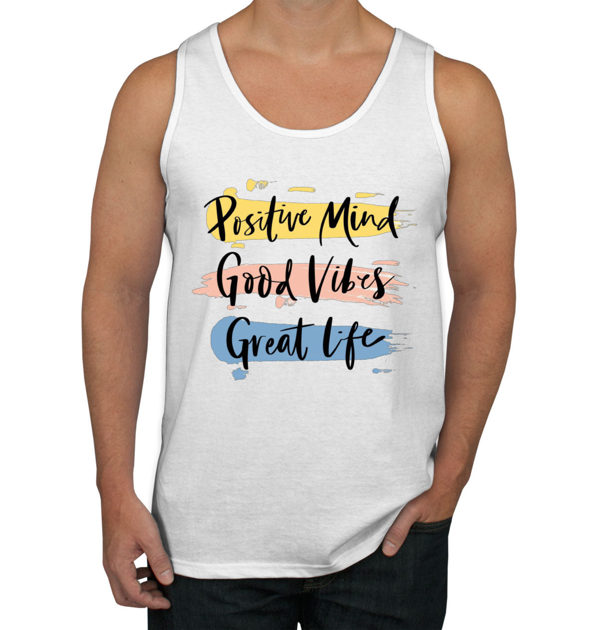 Positive Mind Good Vibes Great Life Motivational Men's Tank Top