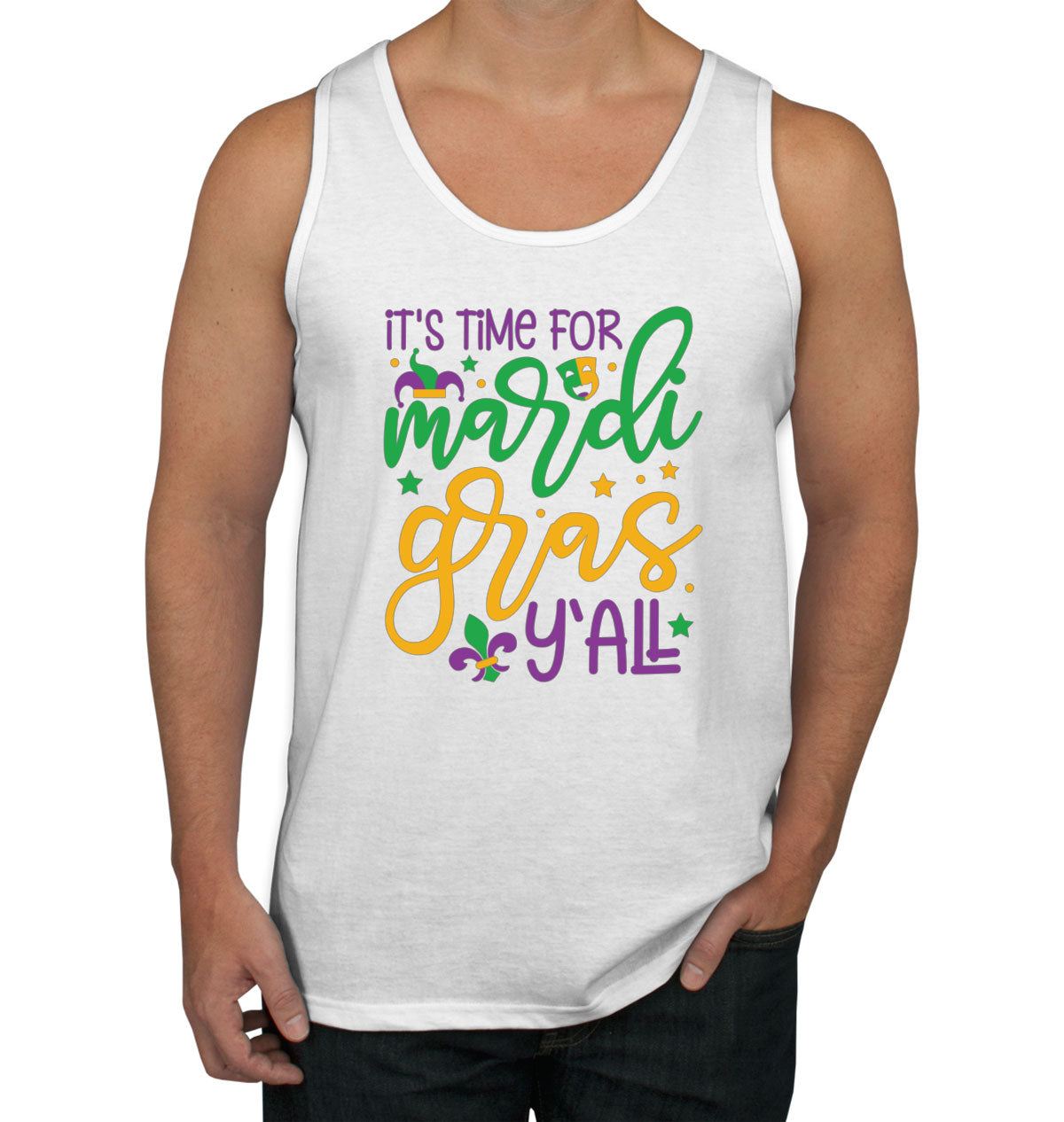 It's Time For Mardi Gras Y'All Men's Tank Top