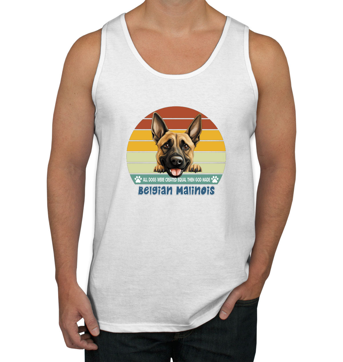 All Dogs Were Created Equal Belgian Malinois Men's Tank Top