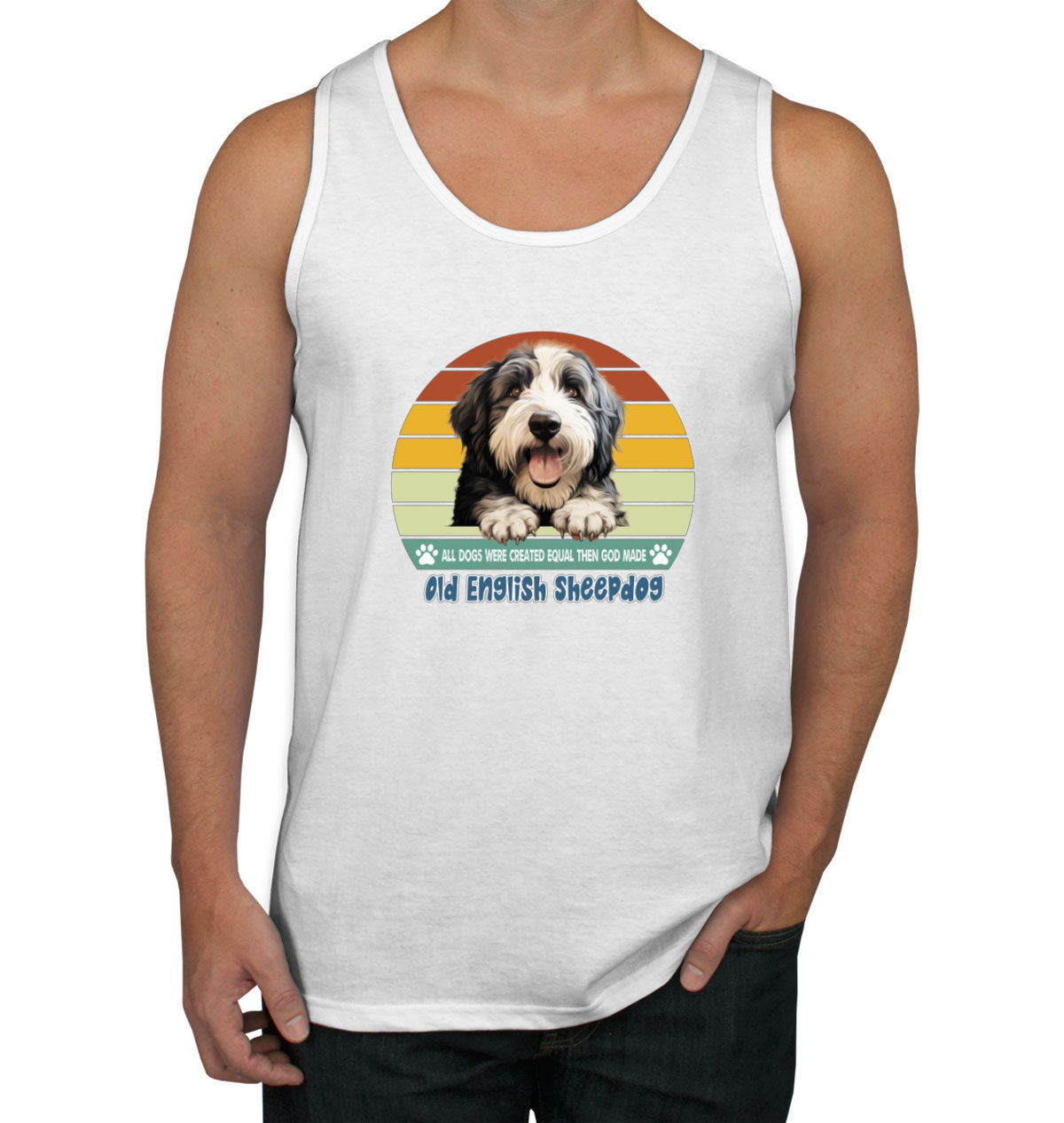 All Dogs Were Created Equal Old English Sheepdog Men's Tank Top