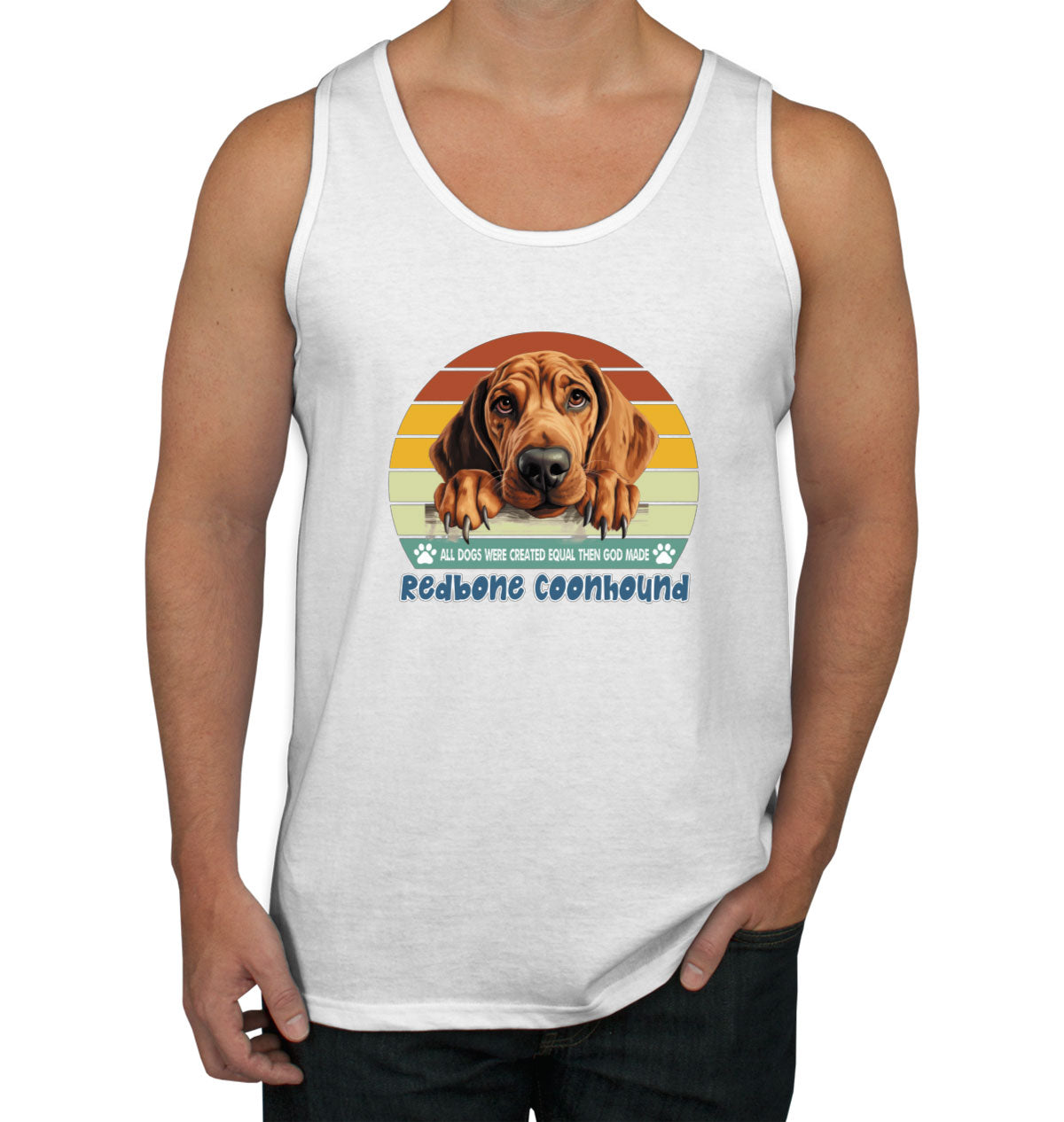 All Dogs Were Created Equal Redbone Coonhound Men's Tank Top