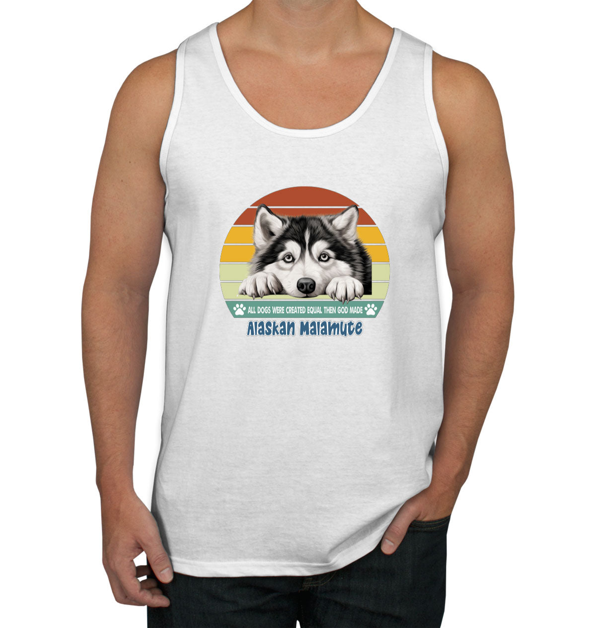 All Dogs Were Created Equal Alaskan Malamute Men's Tank Top