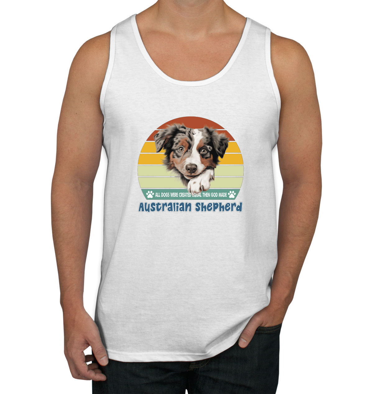 All Dogs Were Created Equal Australian Shepherd Men's Tank Top