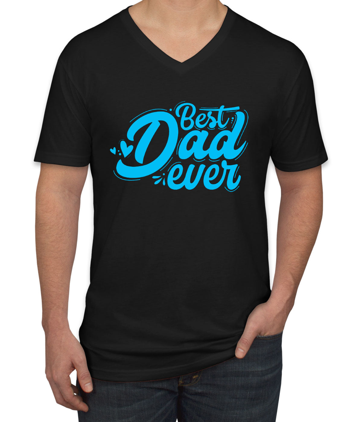 Best Dad Ever Father's Day Men's V Neck T-shirt