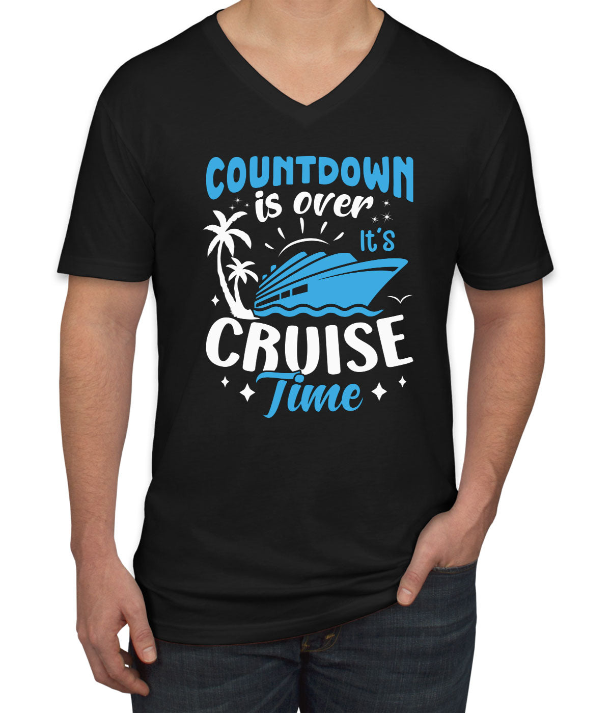Countdown Is Over It's Cruise Time Men's V Neck T-shirt