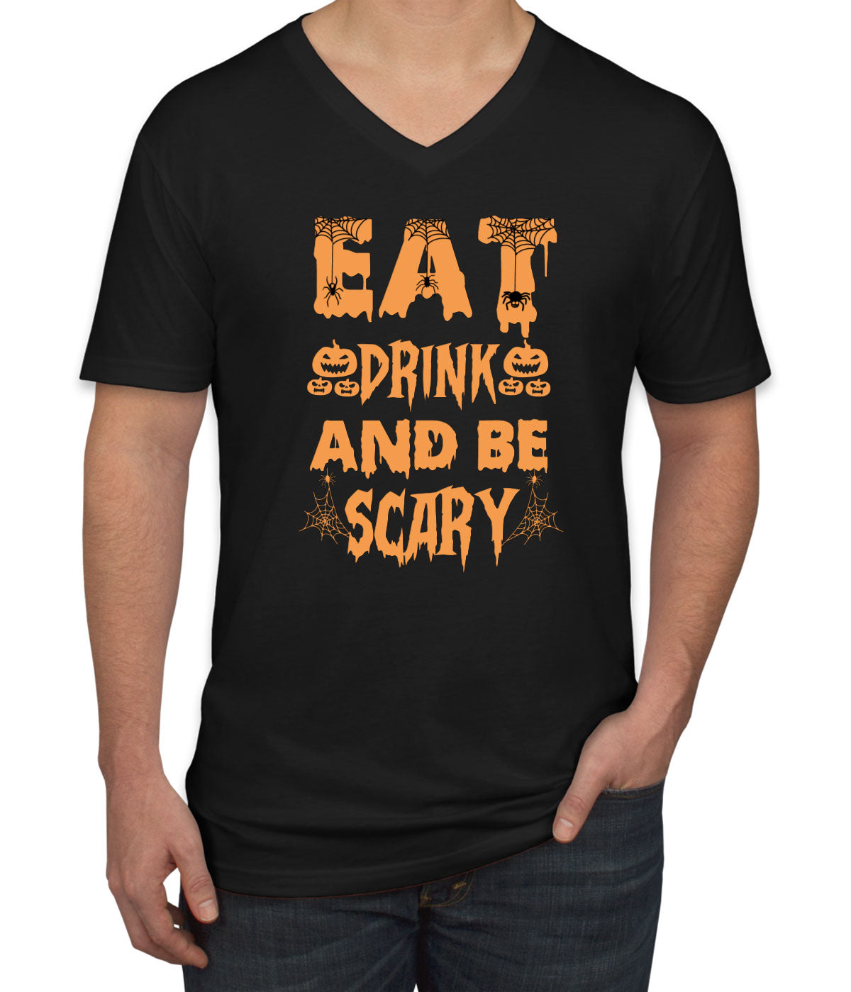 Eat Drink And Be Scary Halloween Men's V Neck T-shirt