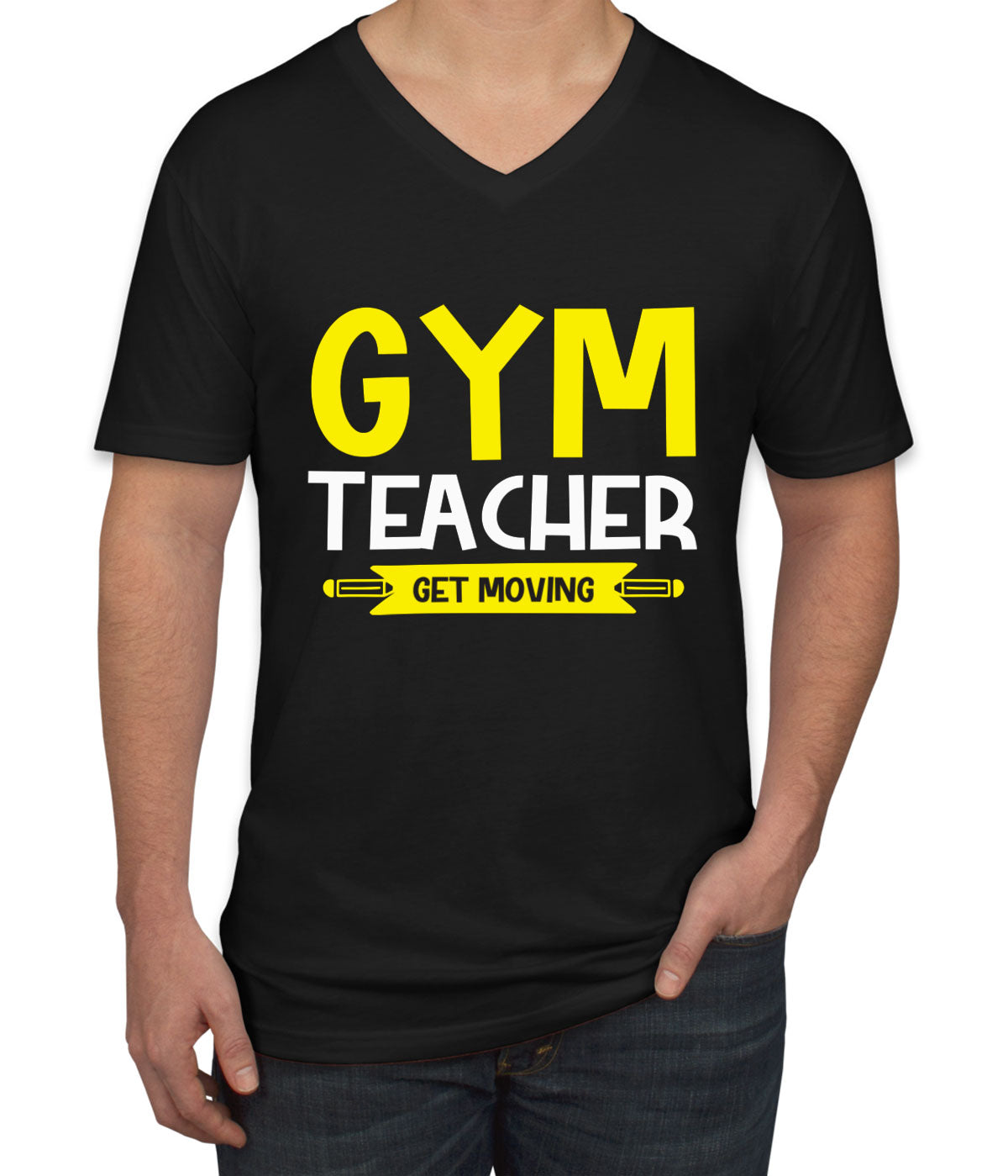 Gym Teacher Get Moving Men's V Neck T-shirt