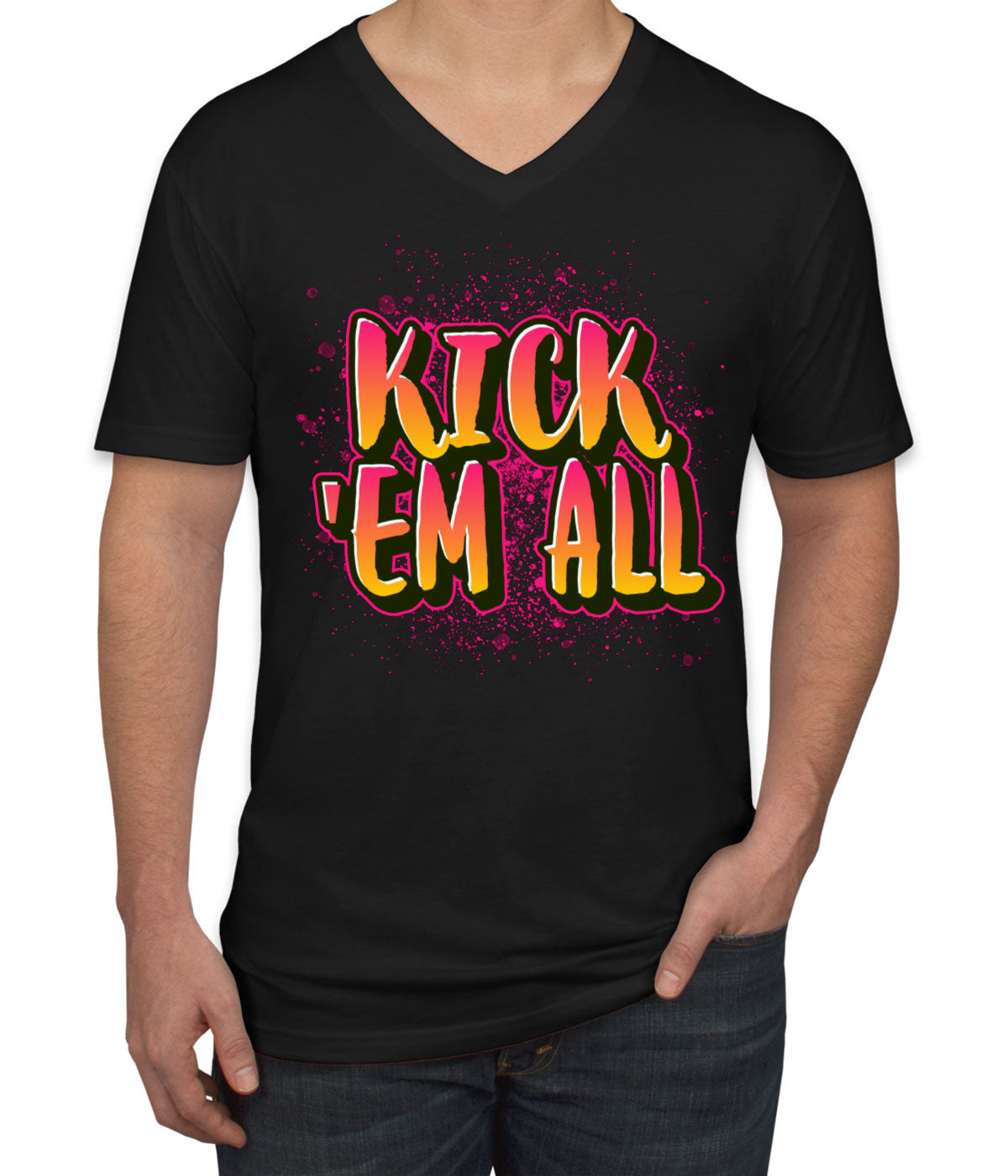 Kick 'Em All Men's V Neck T-shirt