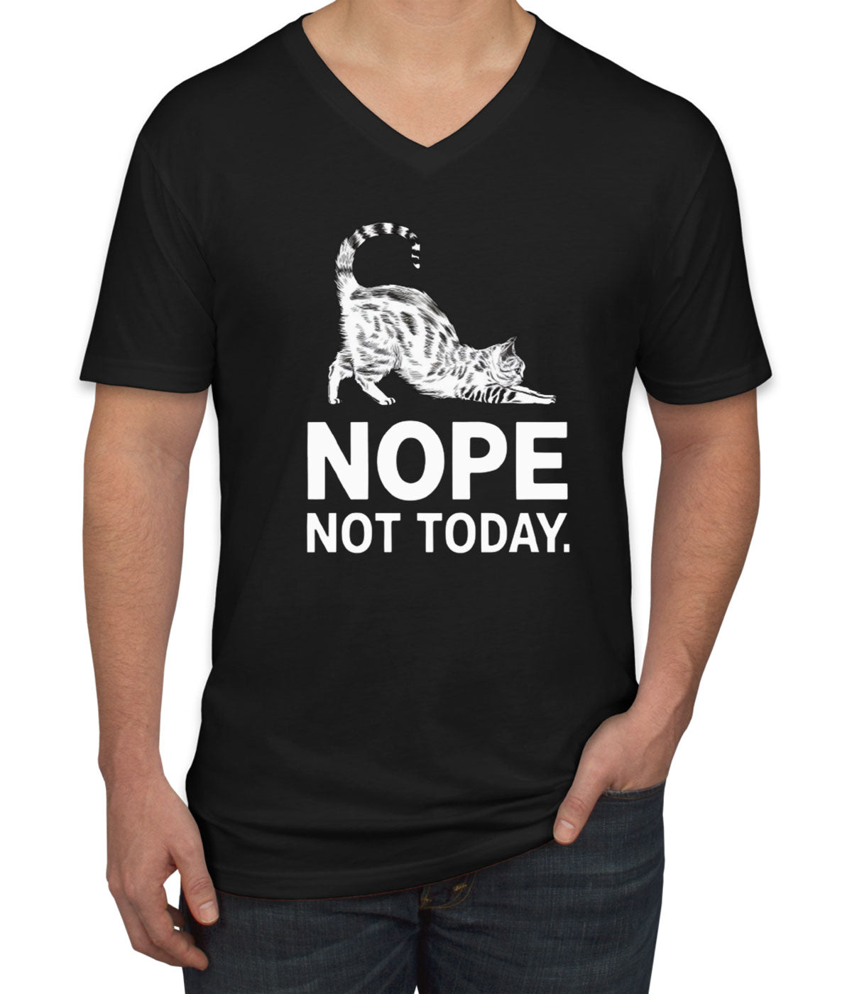 Nope Not Today Cat Men's V Neck T-shirt