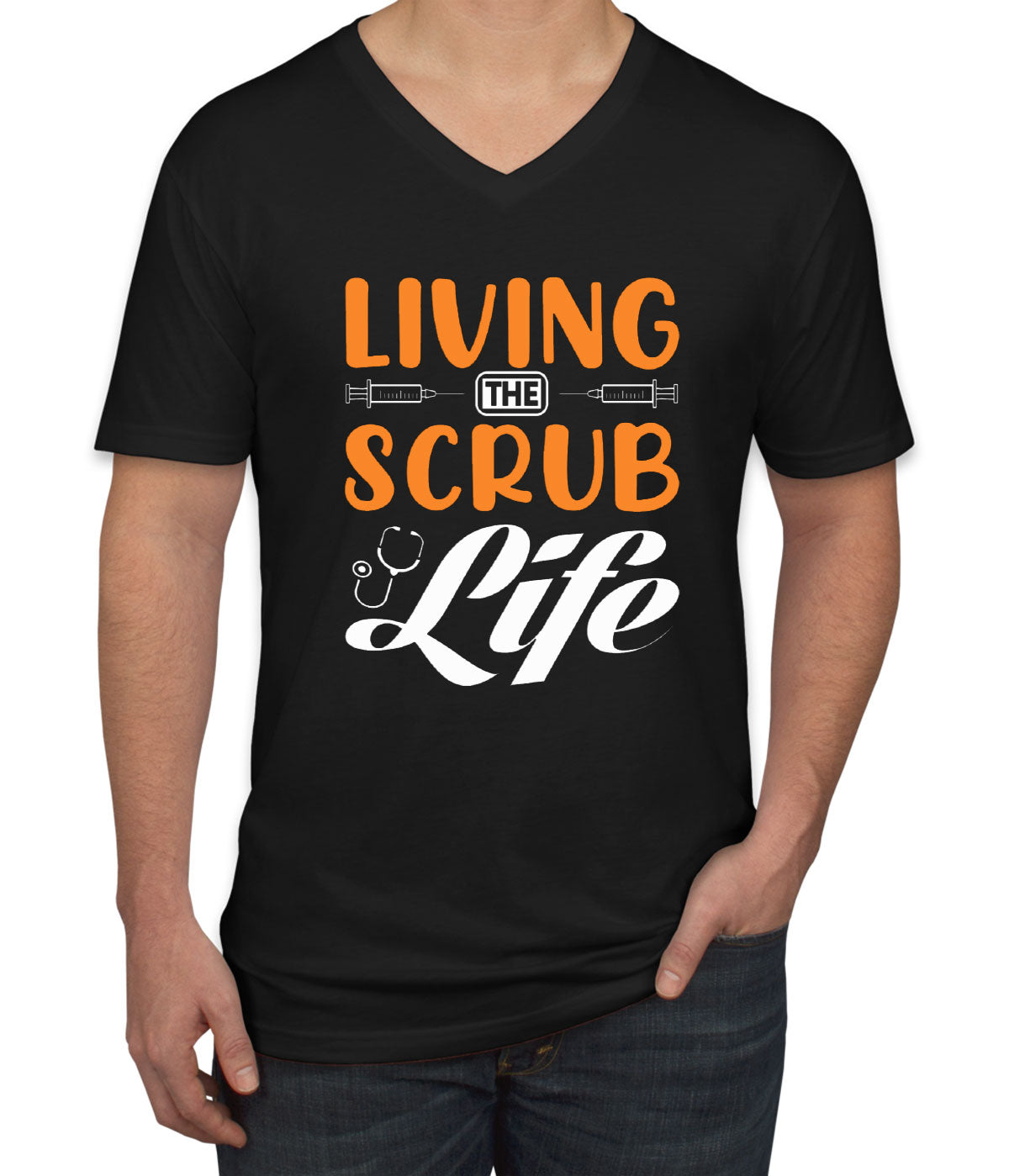 Living The Scrub Life Nurse Men's V Neck T-shirt