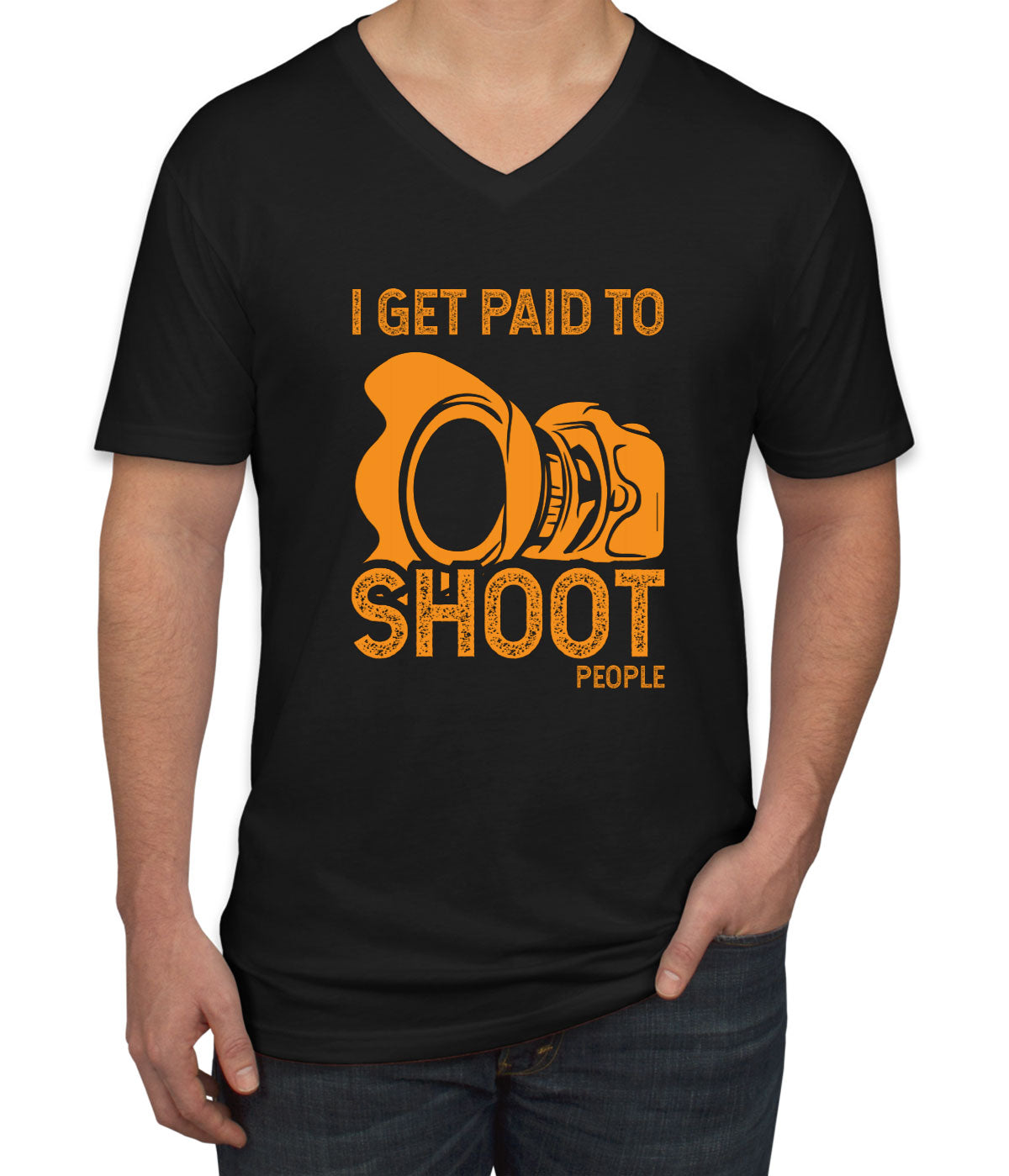 I Get Paid To Shoot People Photographer Men's V Neck T-shirt