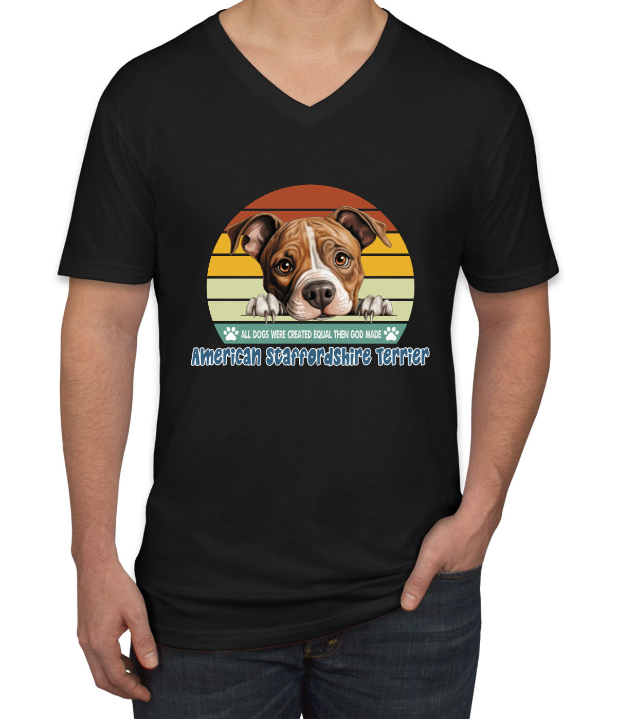 All Dogs Were Created Equal American Staffordshire Terrier Men's V Neck T-shirt