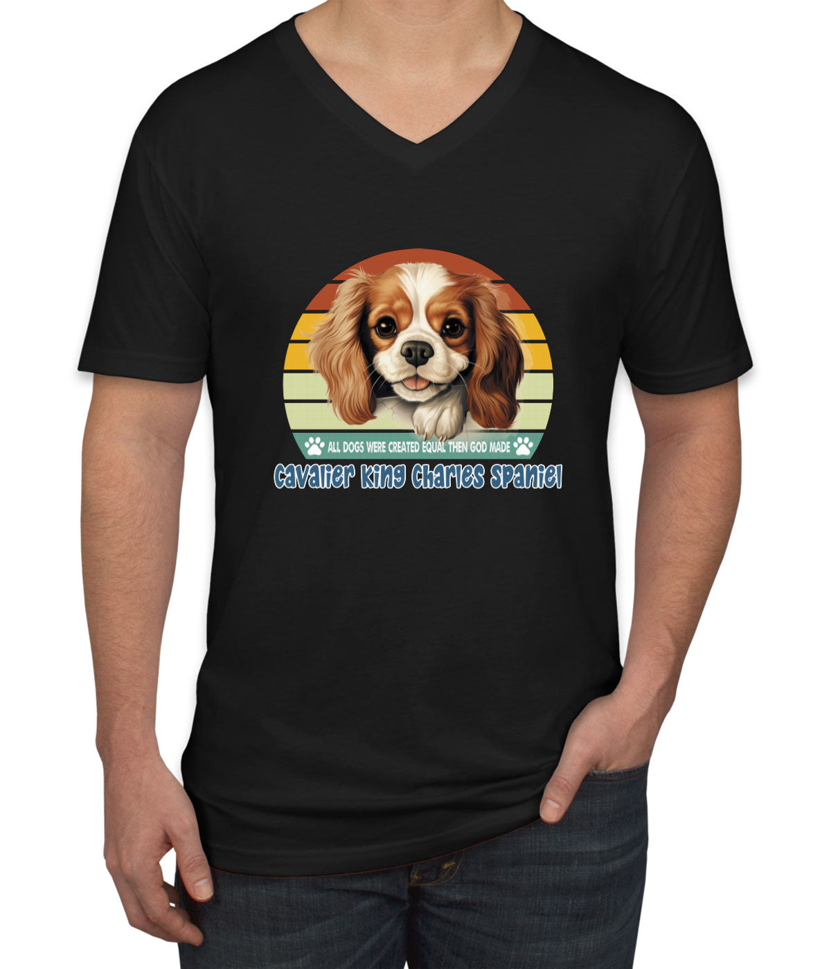 All Dogs Were Created Equal Cavalier King Charles Spaniel Men's V Neck T-shirt