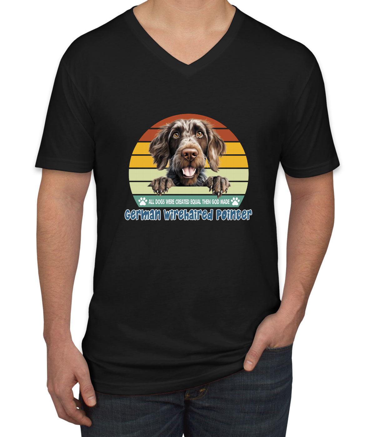 All Dogs Were Created Equal German Wirehaired Pointer Men's V Neck T-shirt