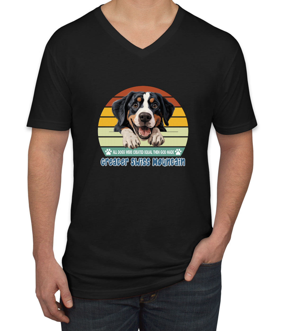 All Dogs Were Created Equal Greater Swiss Mountain Men's V Neck T-shirt