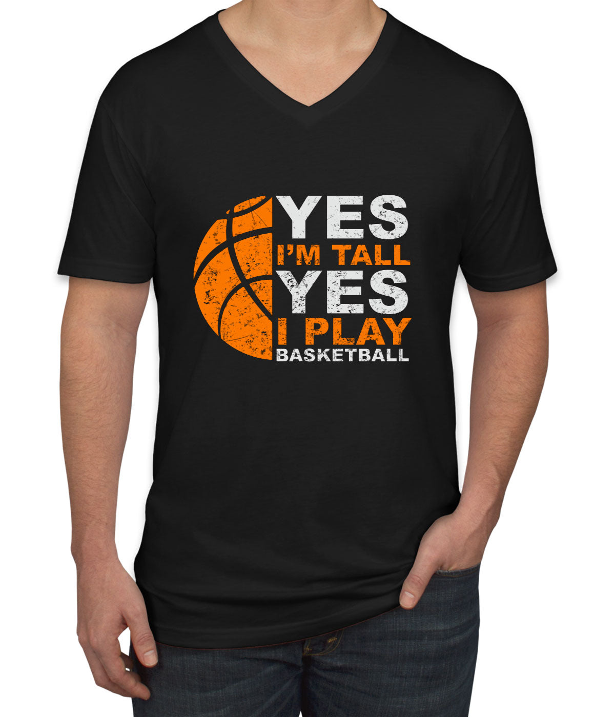 Yes I'm Tall Yes I Play Basketball Men's V Neck T-shirt