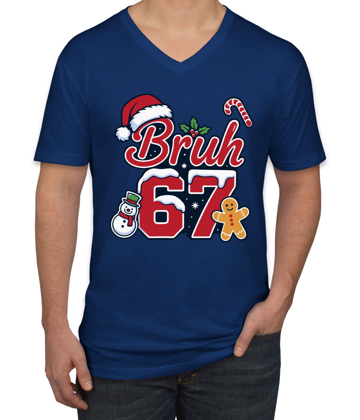67 Sixty Seven Bruh Christmas Men's V Neck T-shirt