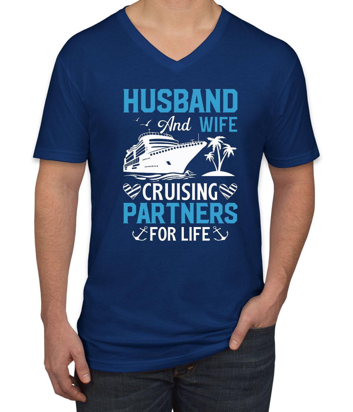 Husband And Wife Cruising Partners For Life Men's V Neck T-shirt