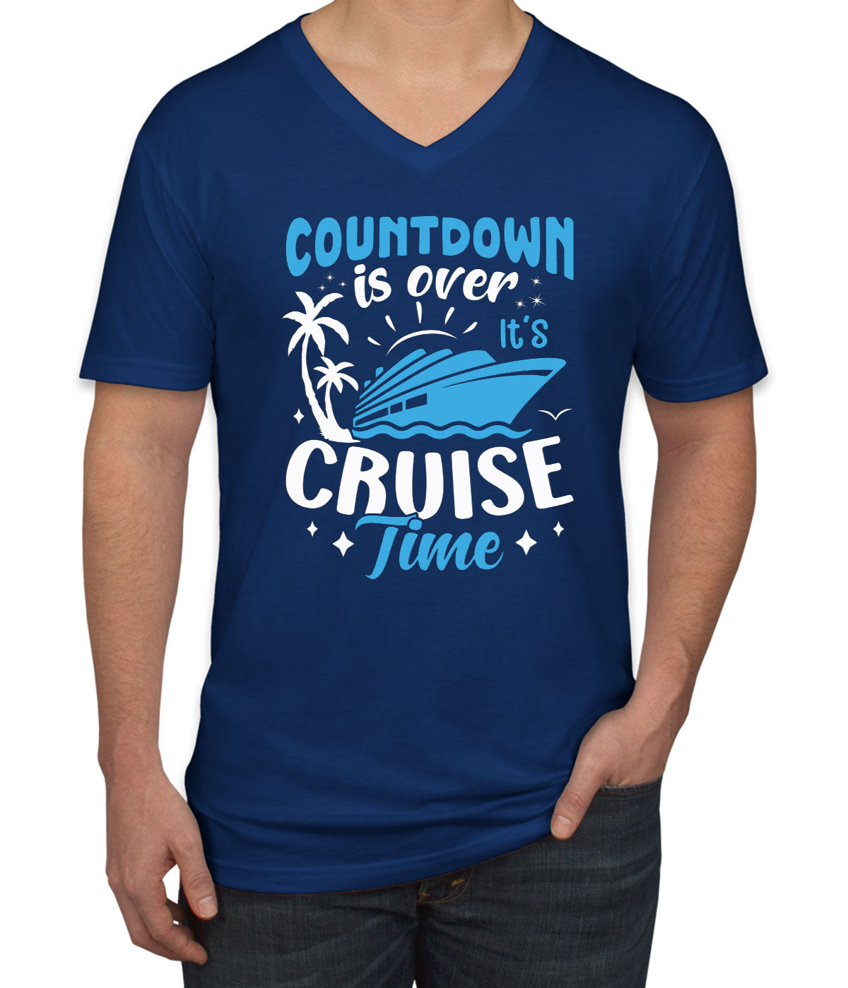 Countdown Is Over It's Cruise Time Men's V Neck T-shirt