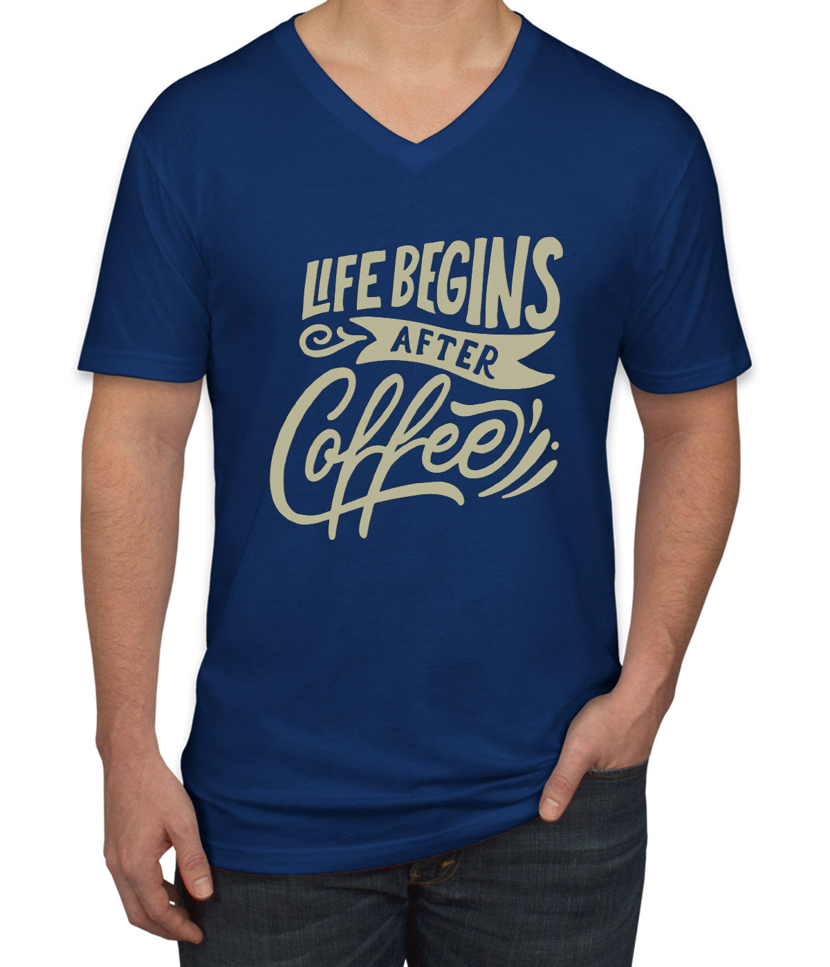 Life Begins After Coffee Men's V Neck T-shirt