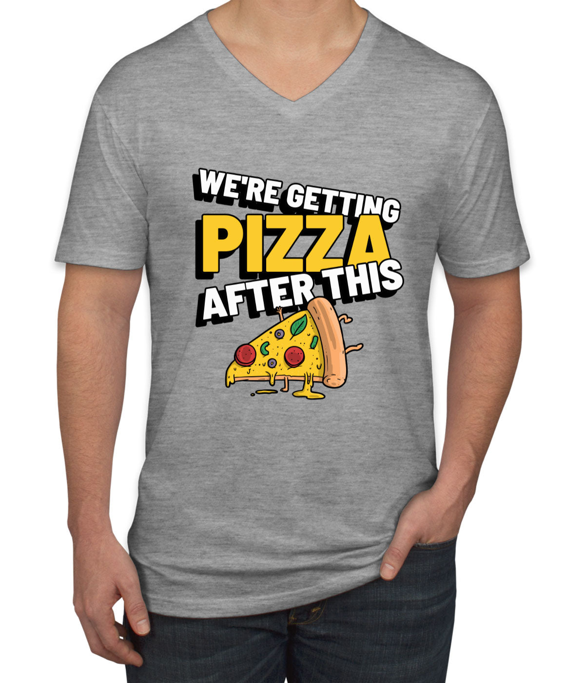 We're Getting Pizza After This Alexa & Katie Men's V Neck T-shirt