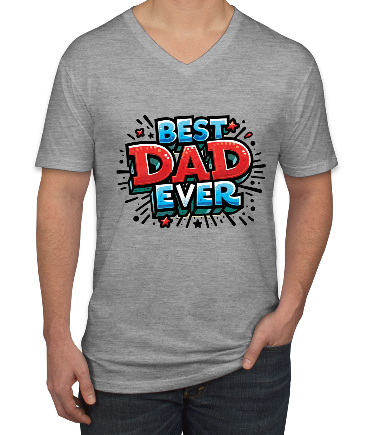 Best Dad Ever Father's Day Men's V Neck T-shirt