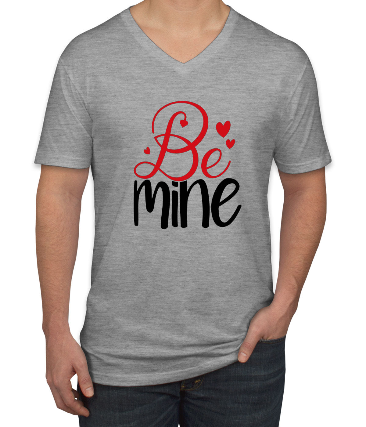 Be Mine Valentine's Day Men's V Neck T-shirt