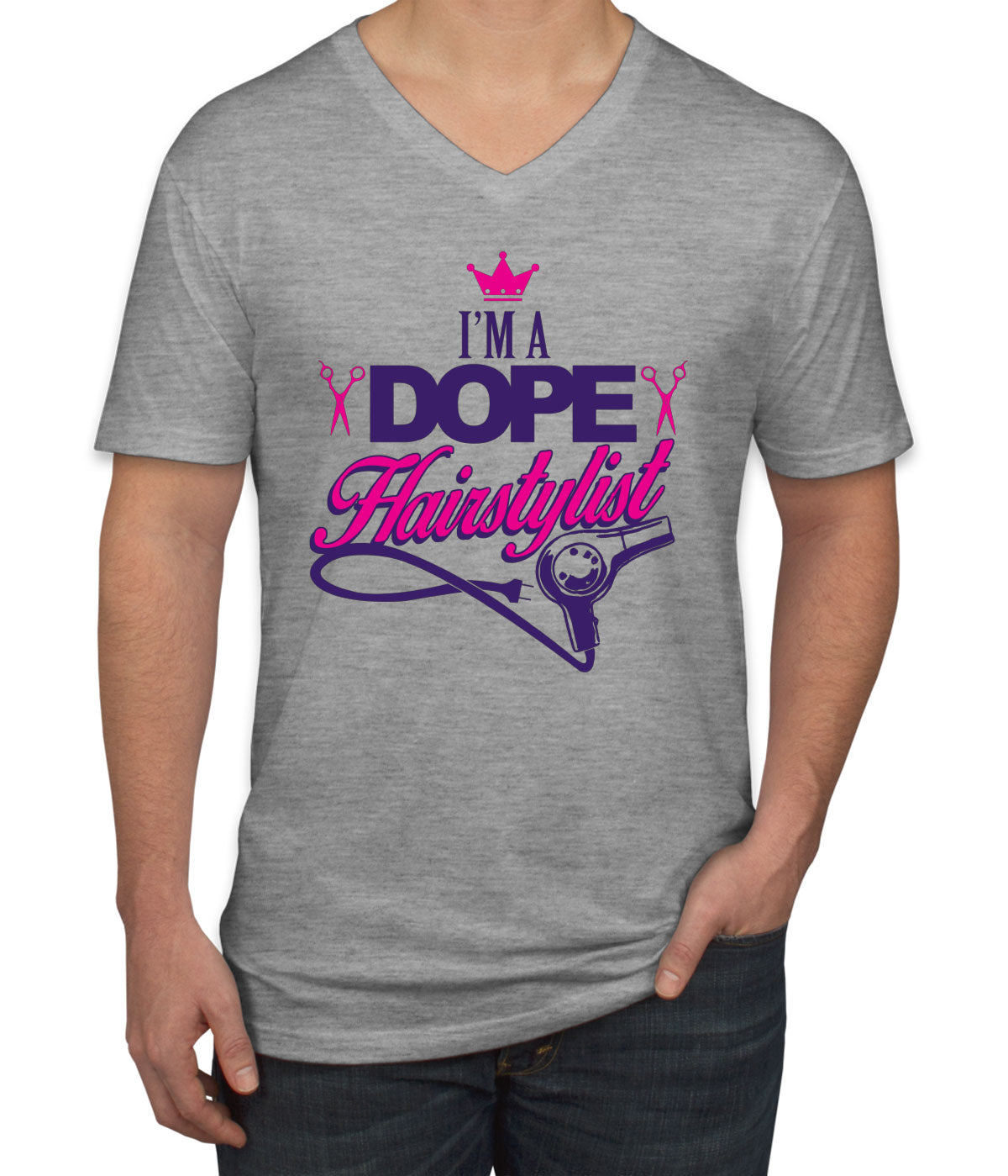 I'm A Dope Hairstylist Men's V Neck T-shirt