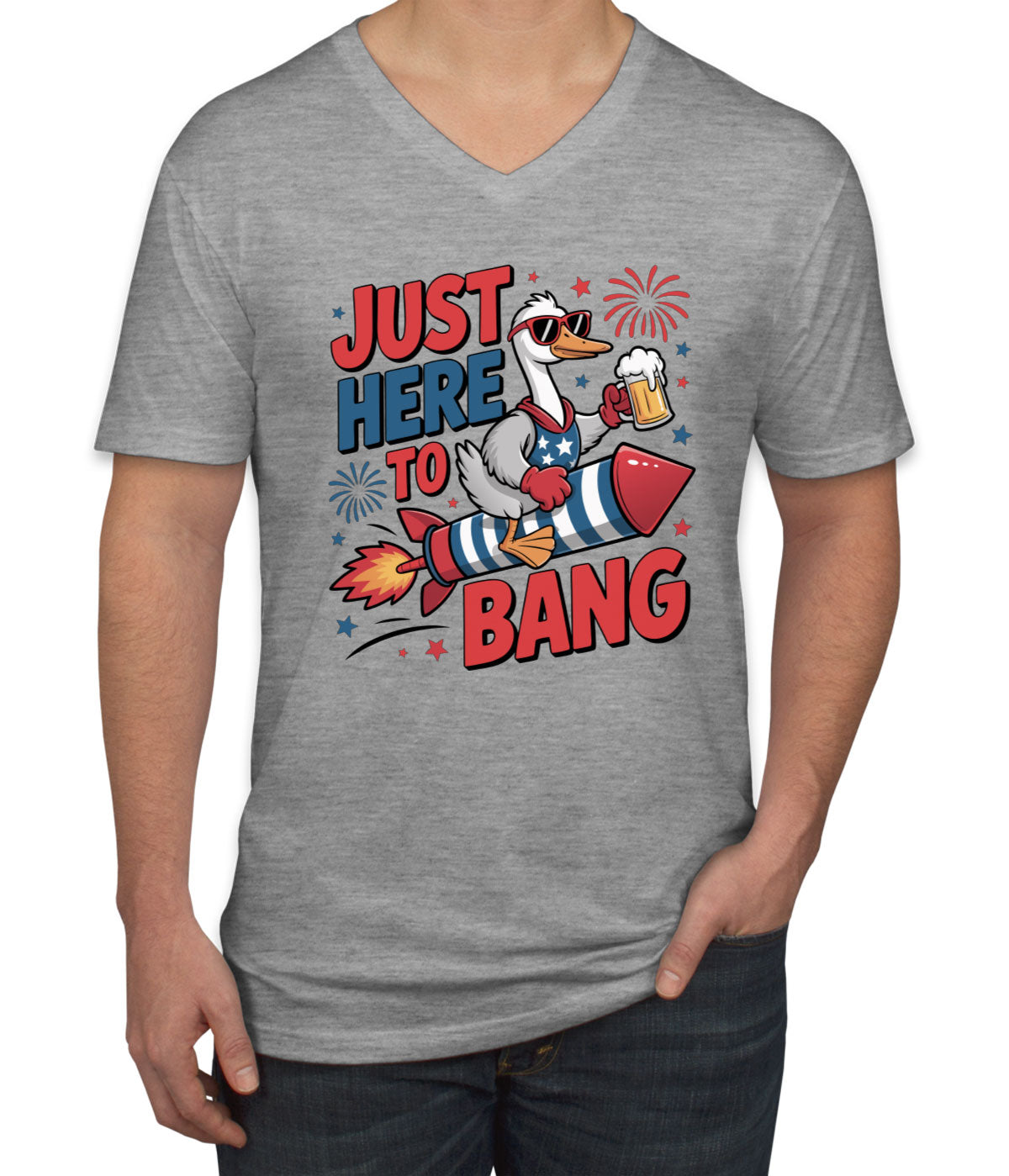 Just Here To Bang Independence Day Patriotic Men's V Neck T-shirt