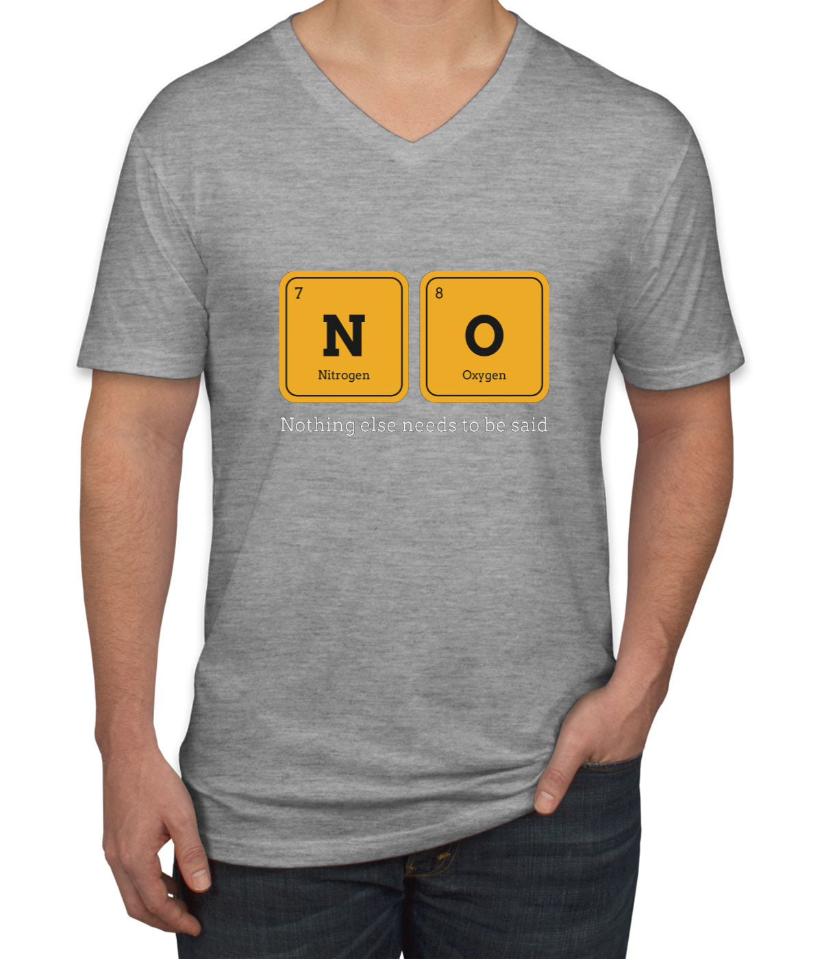 Nothing Else Needs To Be Said Funny Periodic Table Men's V Neck T-shirt