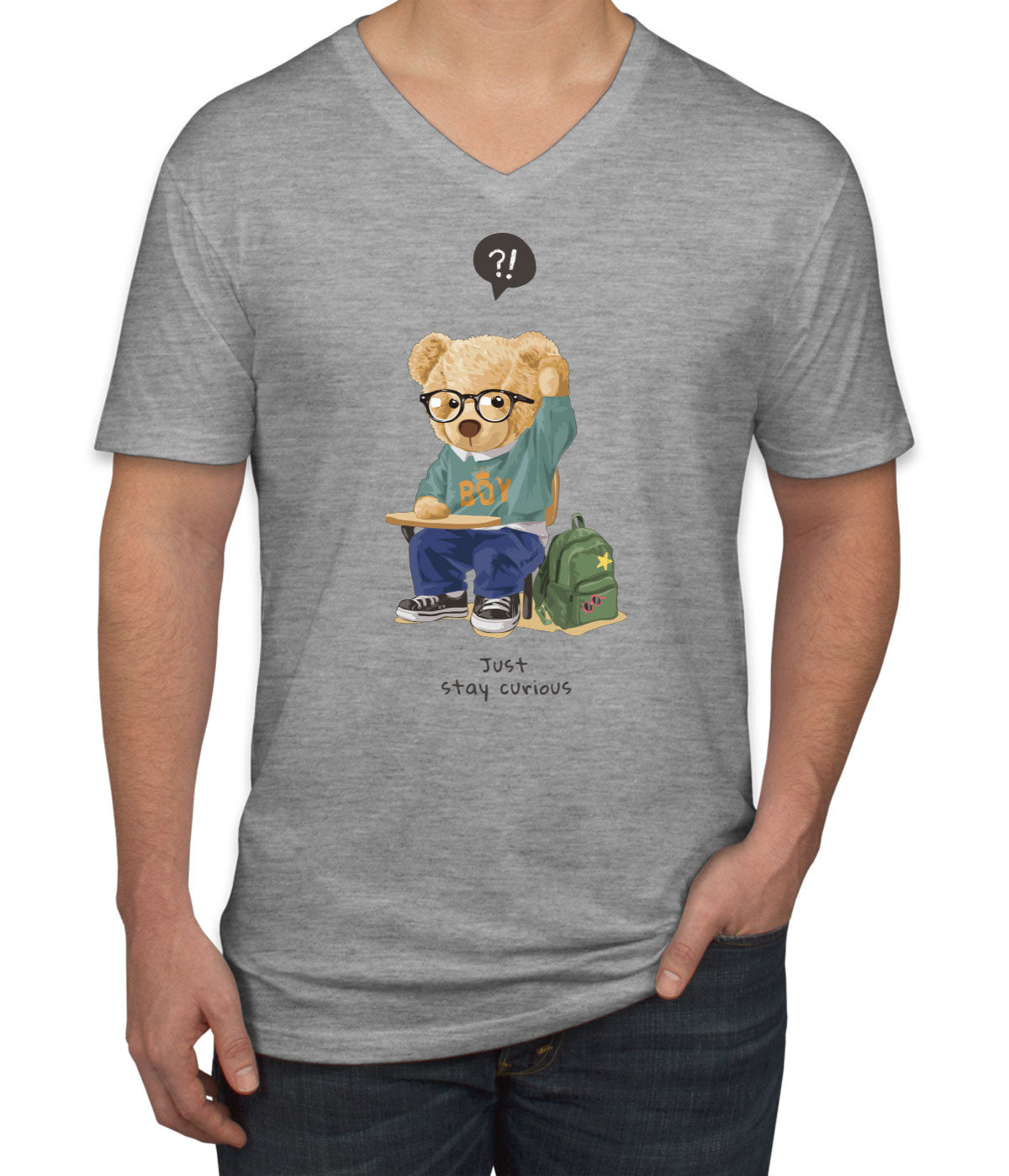 Teddy Bear Just Stay Curious Men's V Neck T-shirt