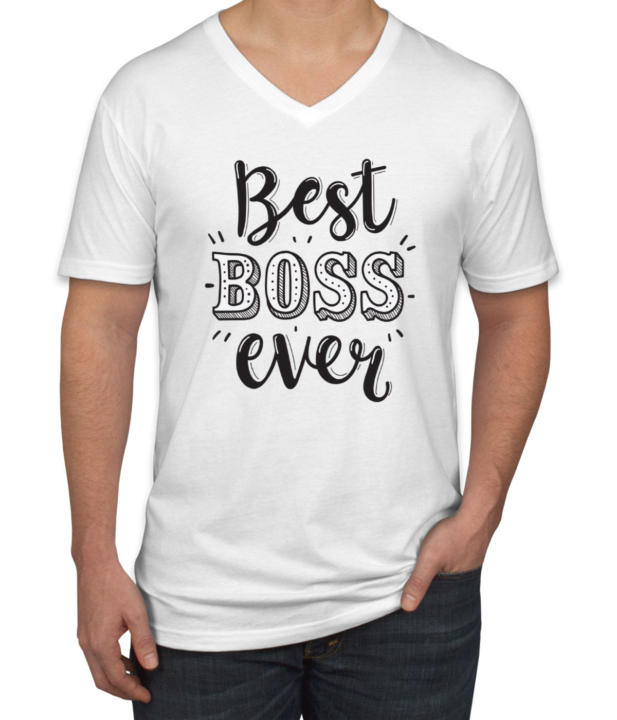 Best Boss Ever Men's V Neck T-shirt