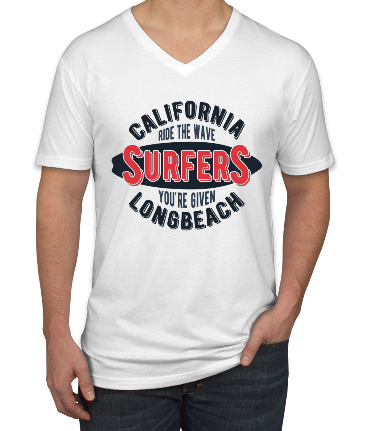 California Ride The Wave Surfers You're Given Long Beach Men's V Neck T-shirt