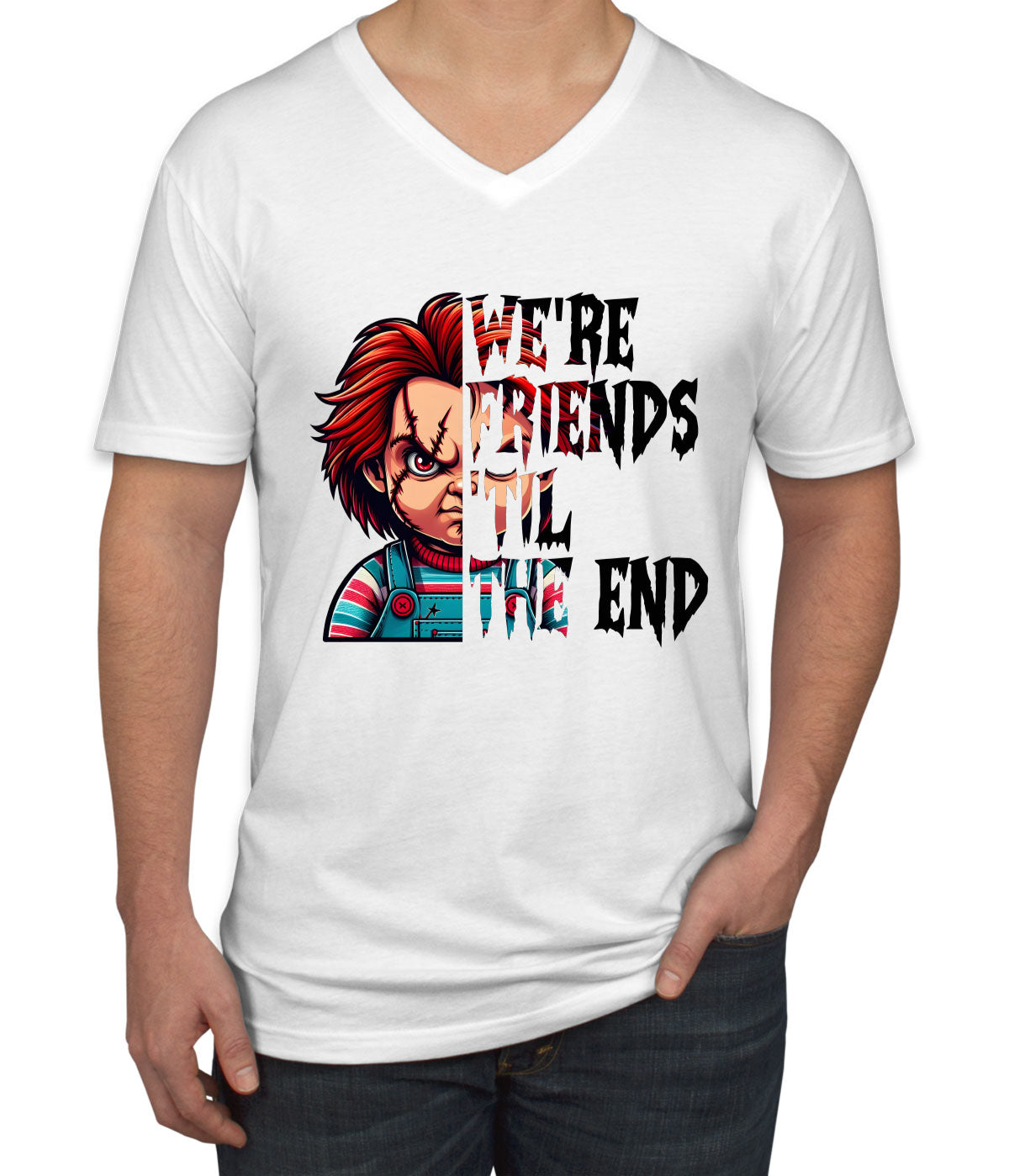 Chucky We're Friends 'Til The End Halloween Men's V Neck T-shirt