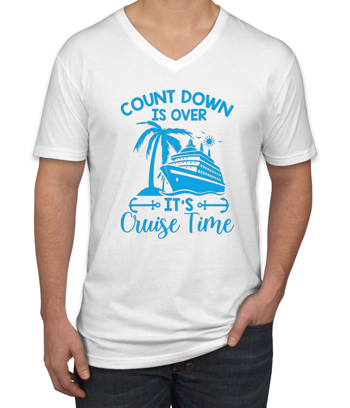 Countdown Is Over It's Cruise Time Men's V Neck T-shirt