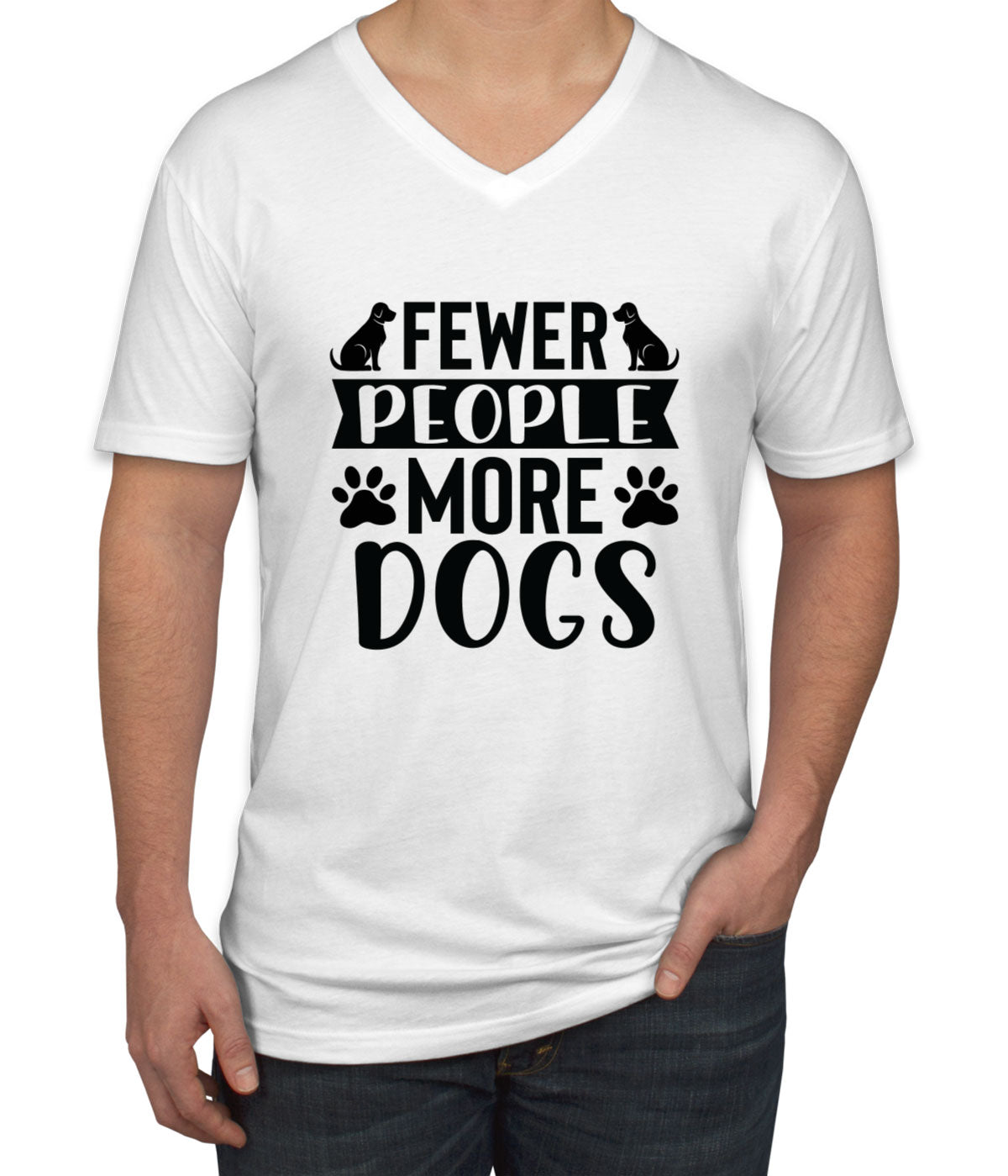 Fewer People More Dogs Men's V Neck T-shirt