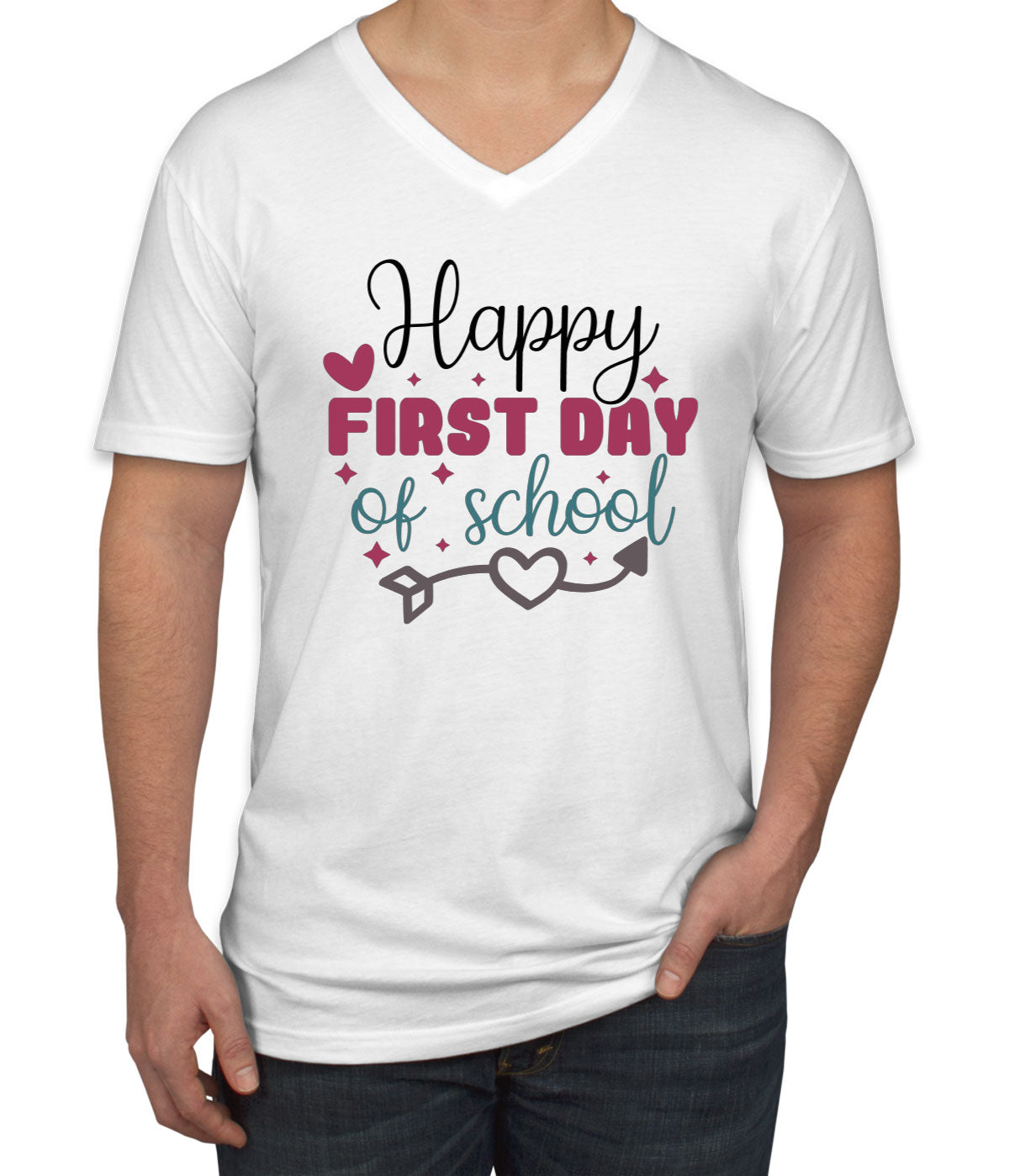 Happy First Day Of School Teacher Men's V Neck T-shirt