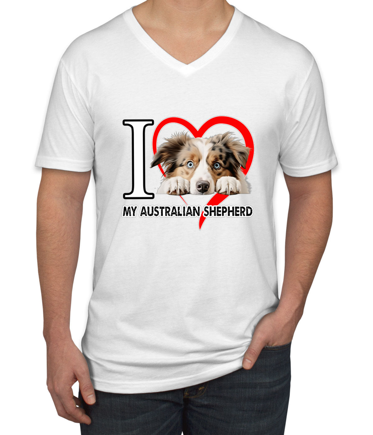 I Love My Australian Shepherd Dog Men's V Neck T-shirt