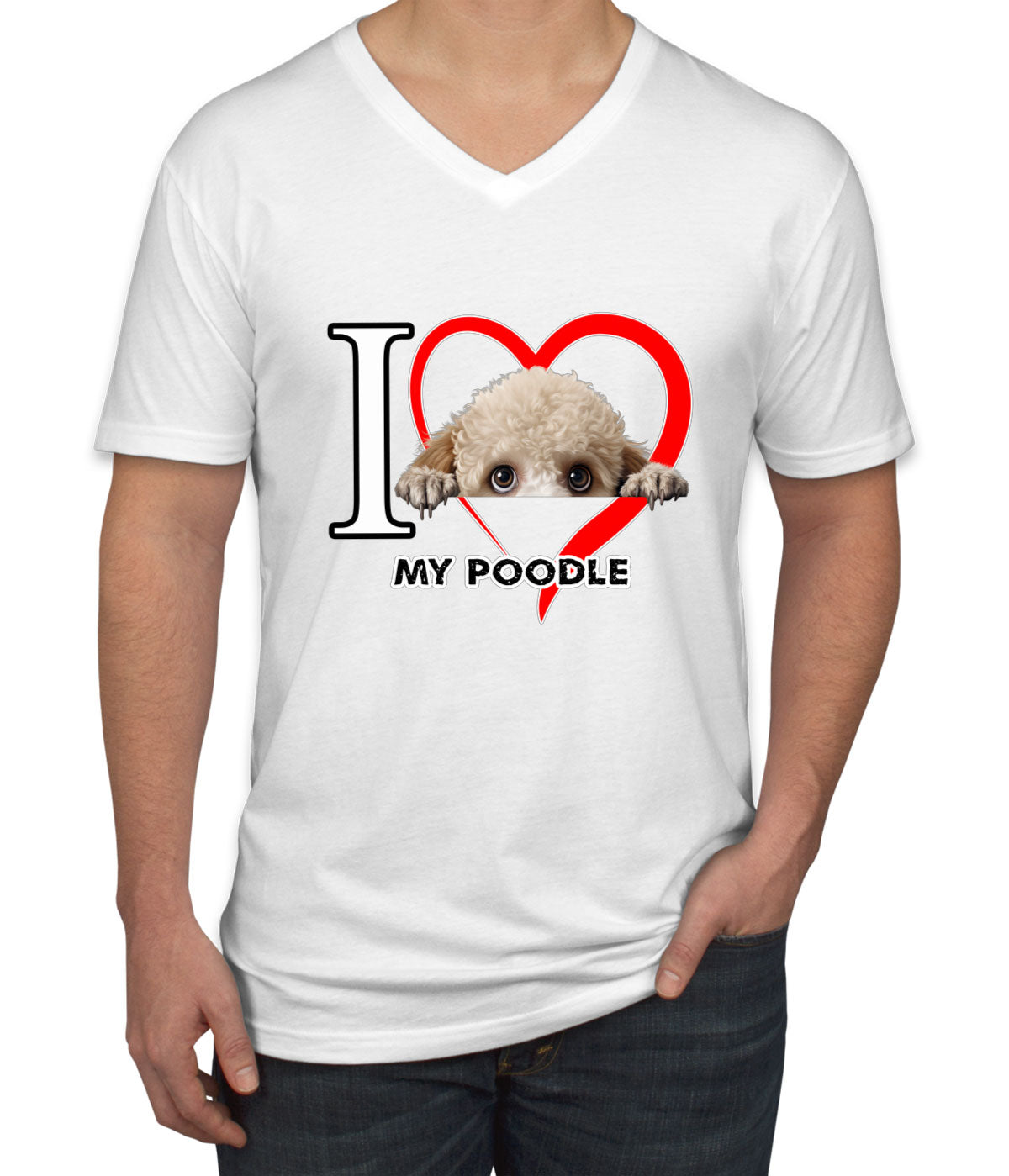 I Love My Poodle Dog Men's V Neck T-shirt