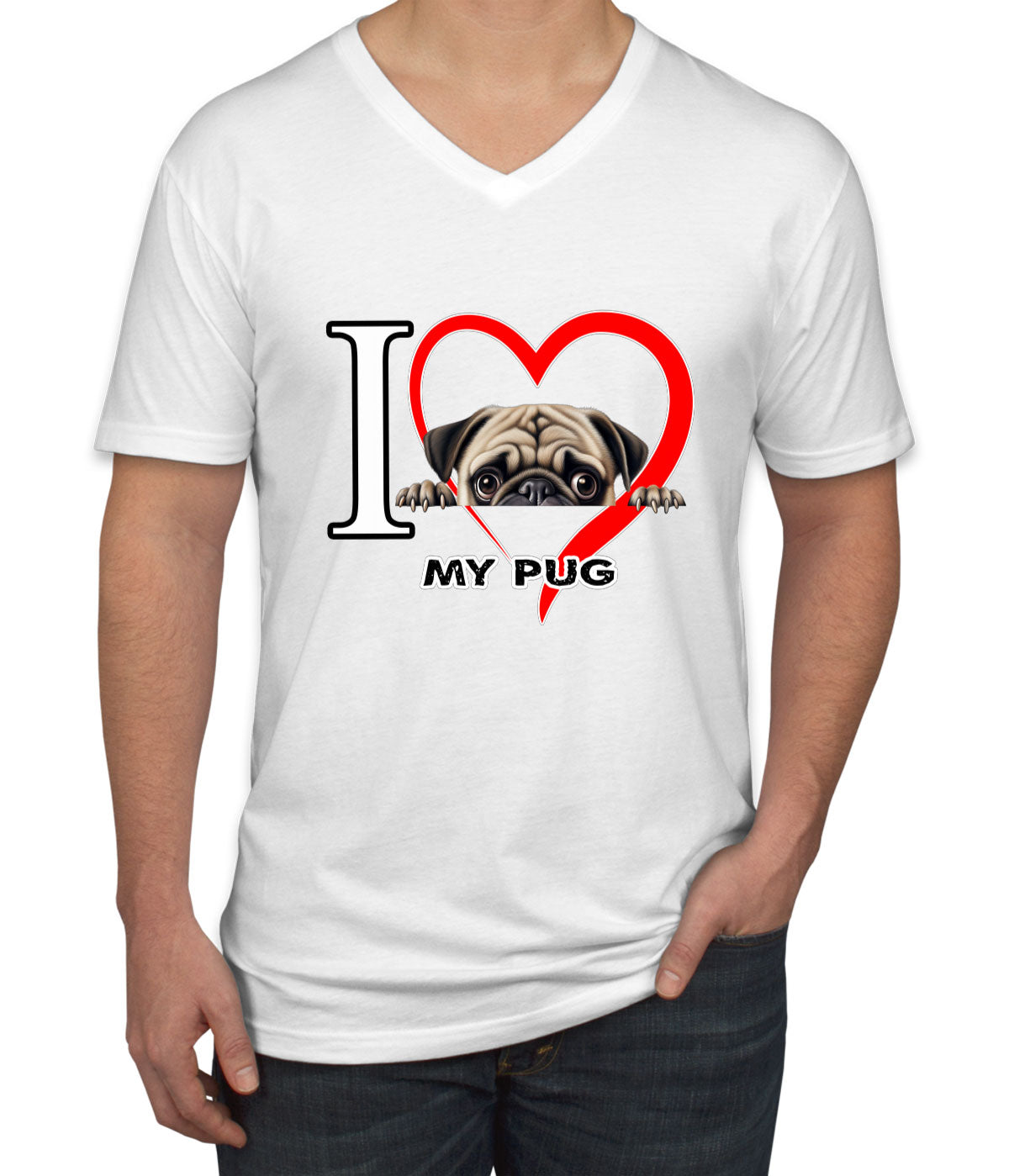 I Love My Pug Dog Men's V Neck T-shirt